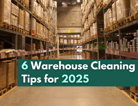 6 Warehouse Cleaning Tips for 2025